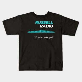 Come on boys - George Russell F1 Radio Kids T-Shirt